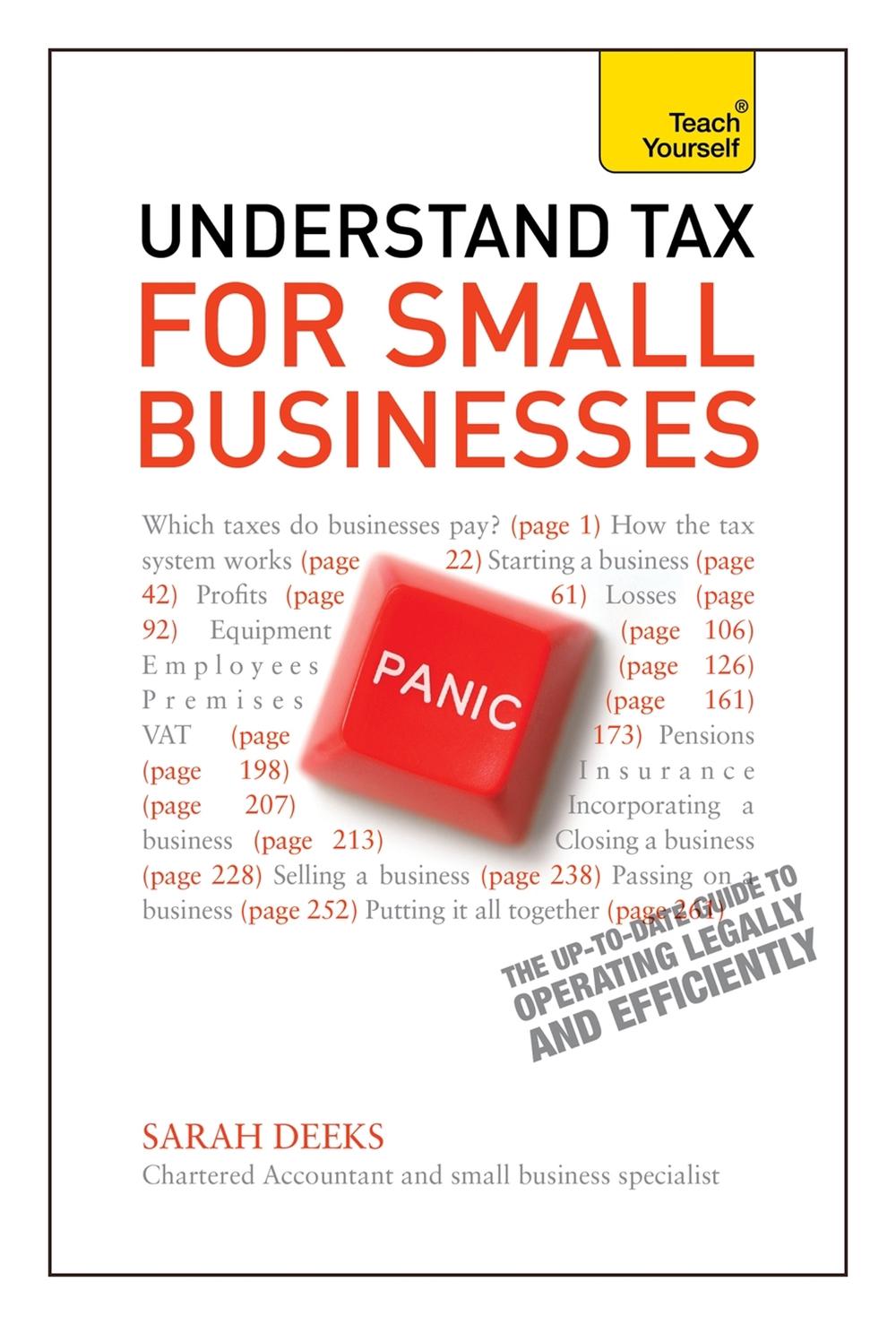 Understand Tax for Small Businesses: Teach Yourself by Sarah Deeks - ISBN: 9781444171280