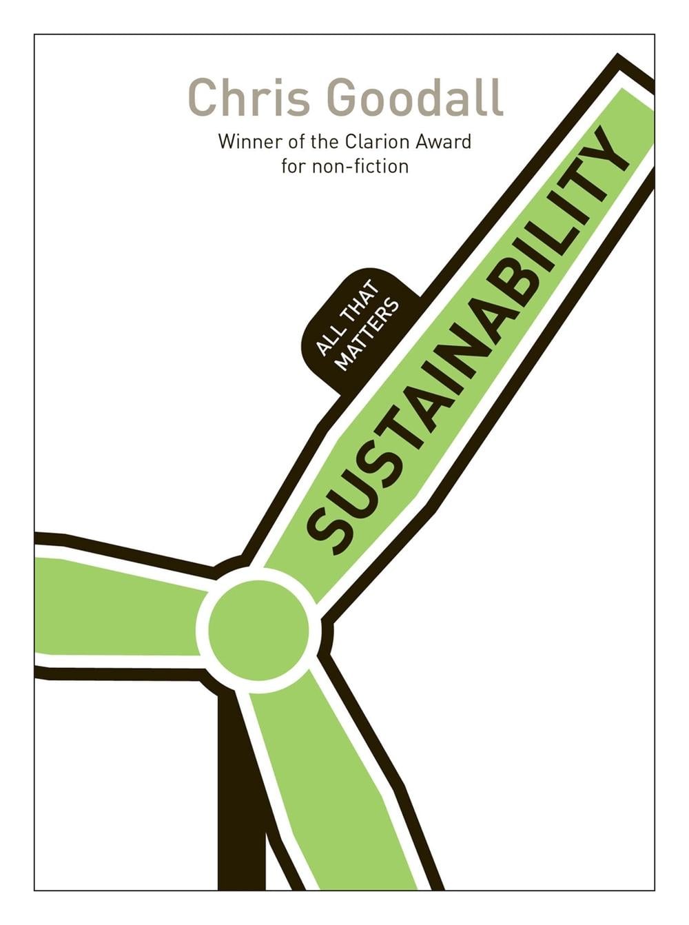 Sustainability: All That Matters by Chris Goodall - ISBN: 9781444174403
