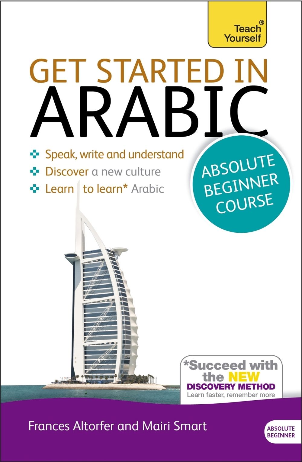 Get Started in Arabic Absolute Beginner Course by Mairi Smart - ISBN: 9781444174960