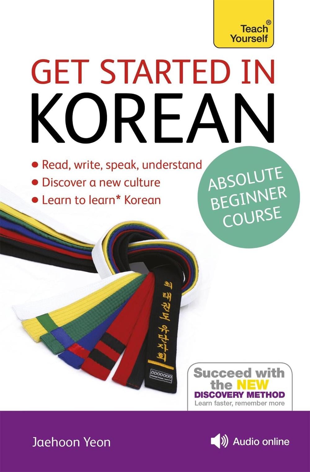 Get Started in Korean Absolute Beginner Course by Jaehoon Yeon - ISBN: 9781444175059