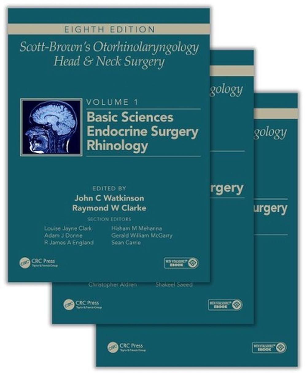 Scott-Brown's Otorhinolaryngology and Head and Neck Surgery, Eighth Edition, 9781444175899