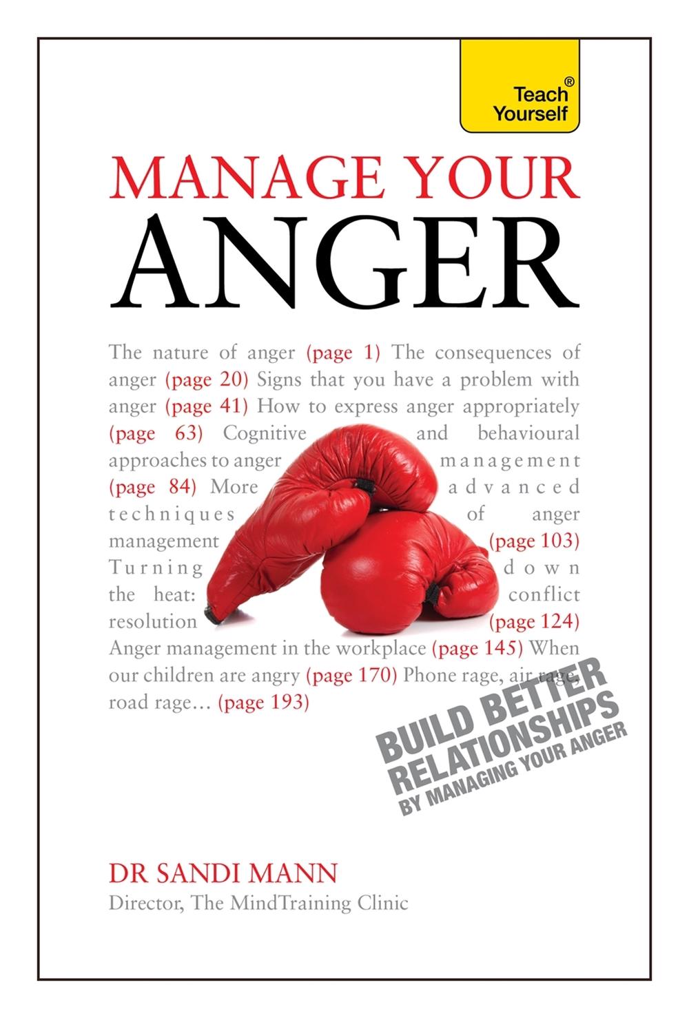 Manage Your Anger: Teach Yourself by Sandi Mann - ISBN: 9781444176780