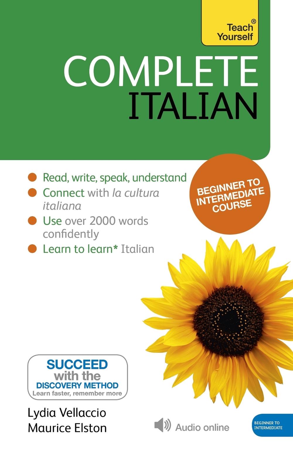 Complete Italian Beginner to Intermediate Course by Lydia Vellaccio