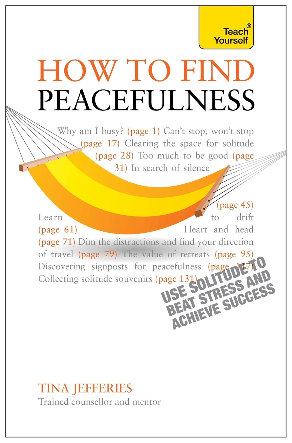 Peacefulness: Teach Yourself by Tina Jefferies - ISBN: 9781444181715