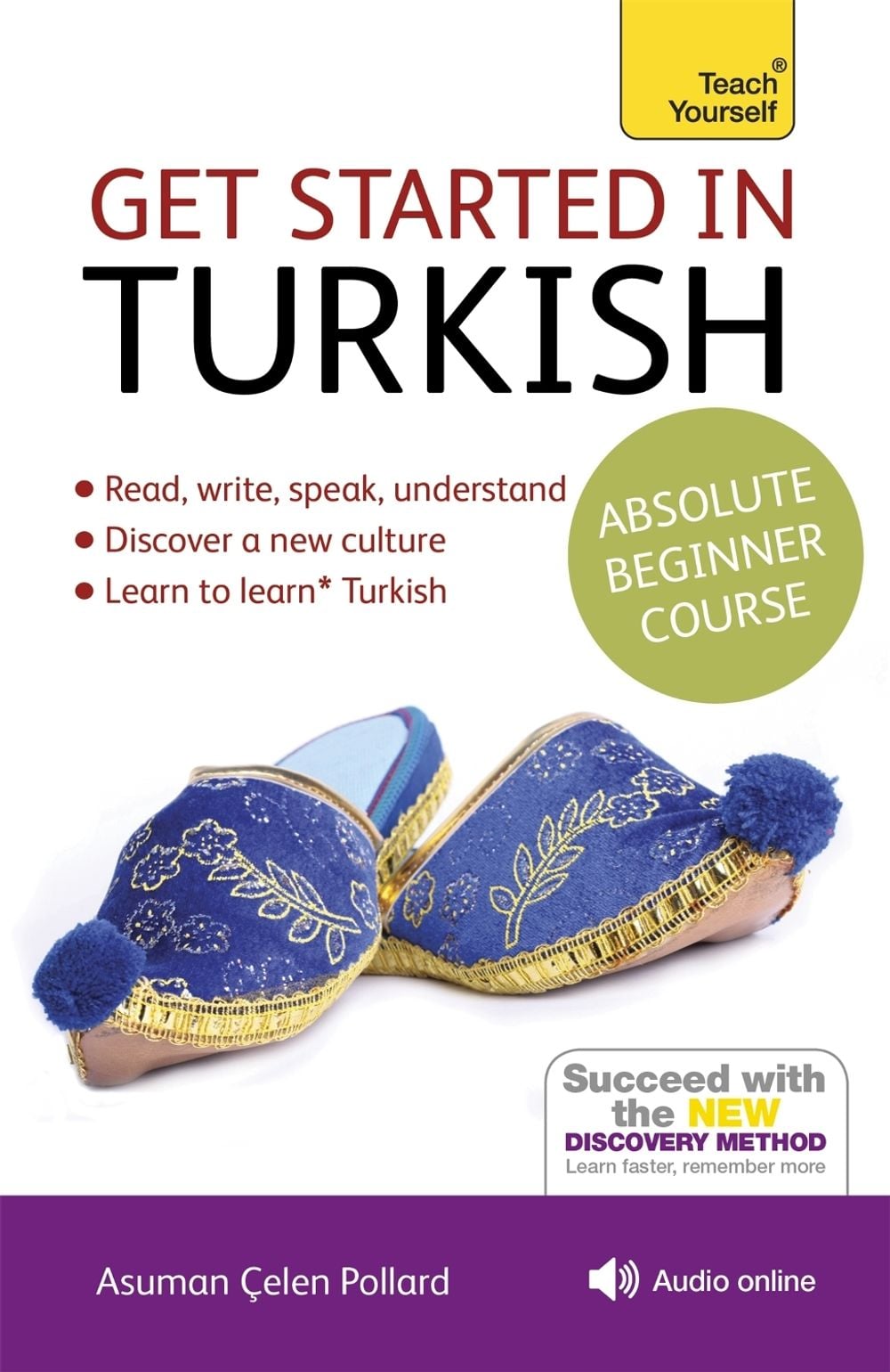 Get Started in Turkish Absolute Beginner Course by Asuman Çelen Pollard - ISBN: 9781444183207