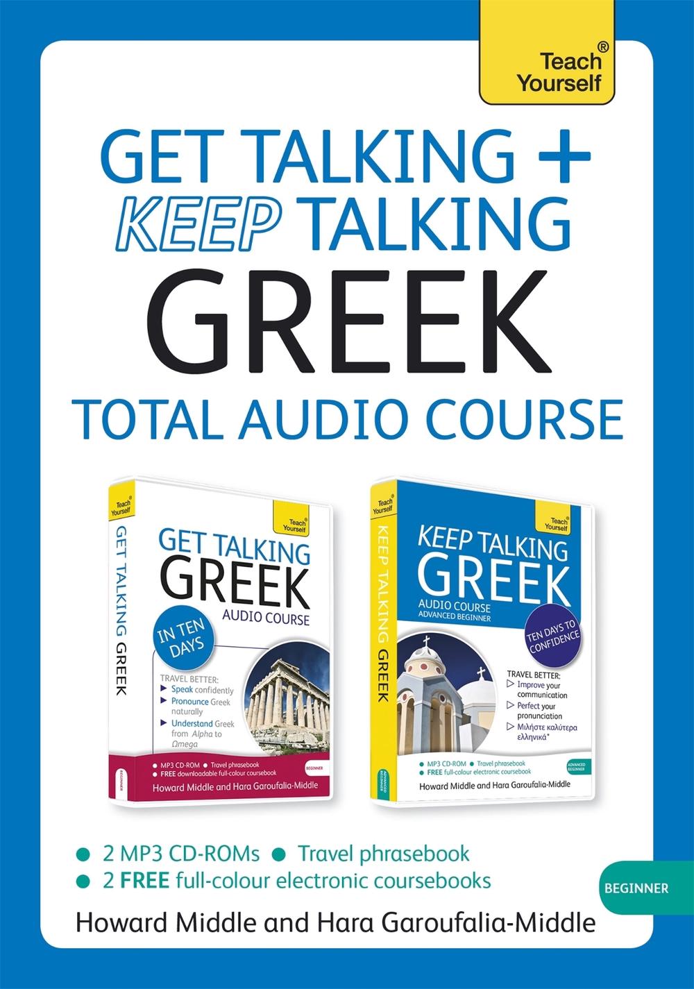 Get Talking and Keep Talking Greek Total Audio Course, 9781444184204