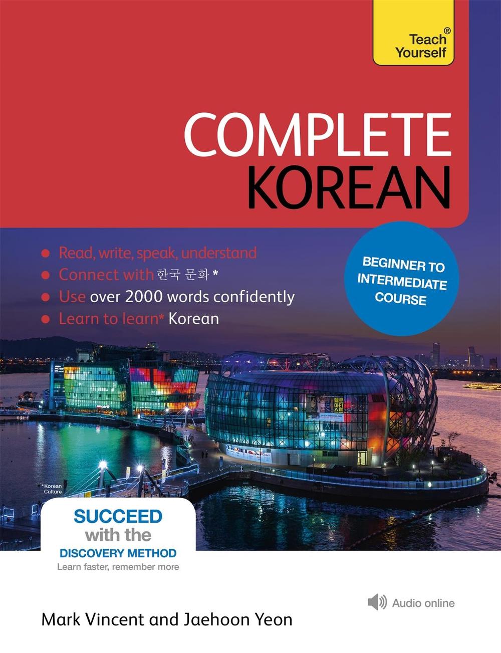 Complete Korean Beginner to Intermediate Course by Mark Vincent - ISBN: 9781444195774