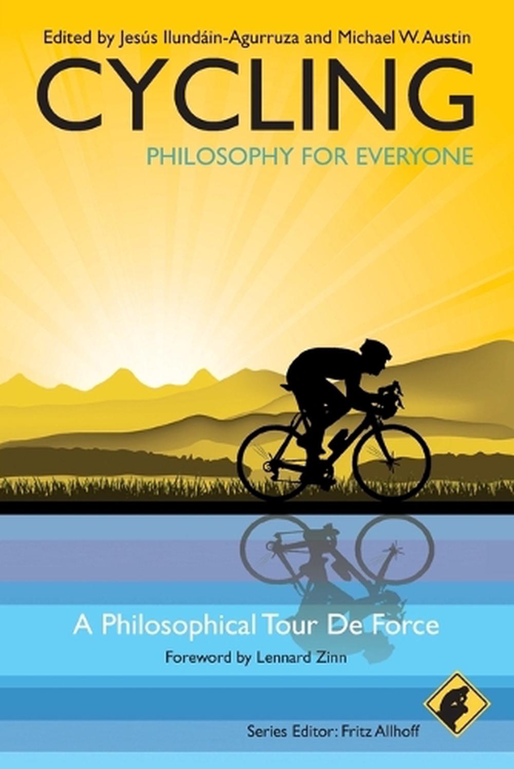 Cycling - Philosophy for Everyone, 1st Edition, 9781444330274