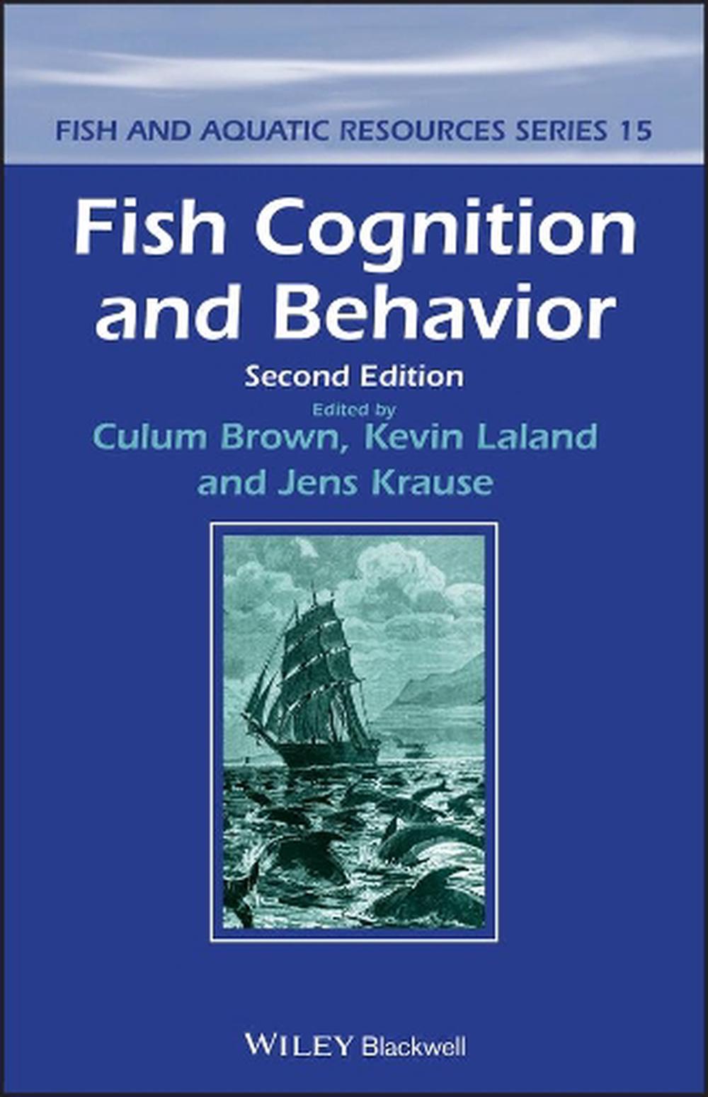 Fish Cognition and Behavior, 9781444332216