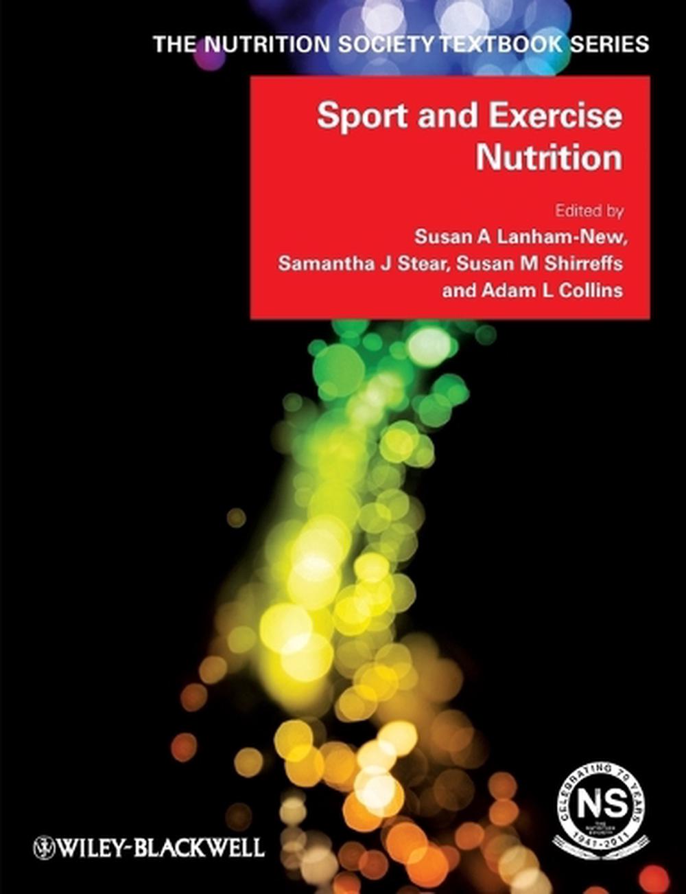 Sport and Exercise Nutrition, 1st Edition, 9781444334685