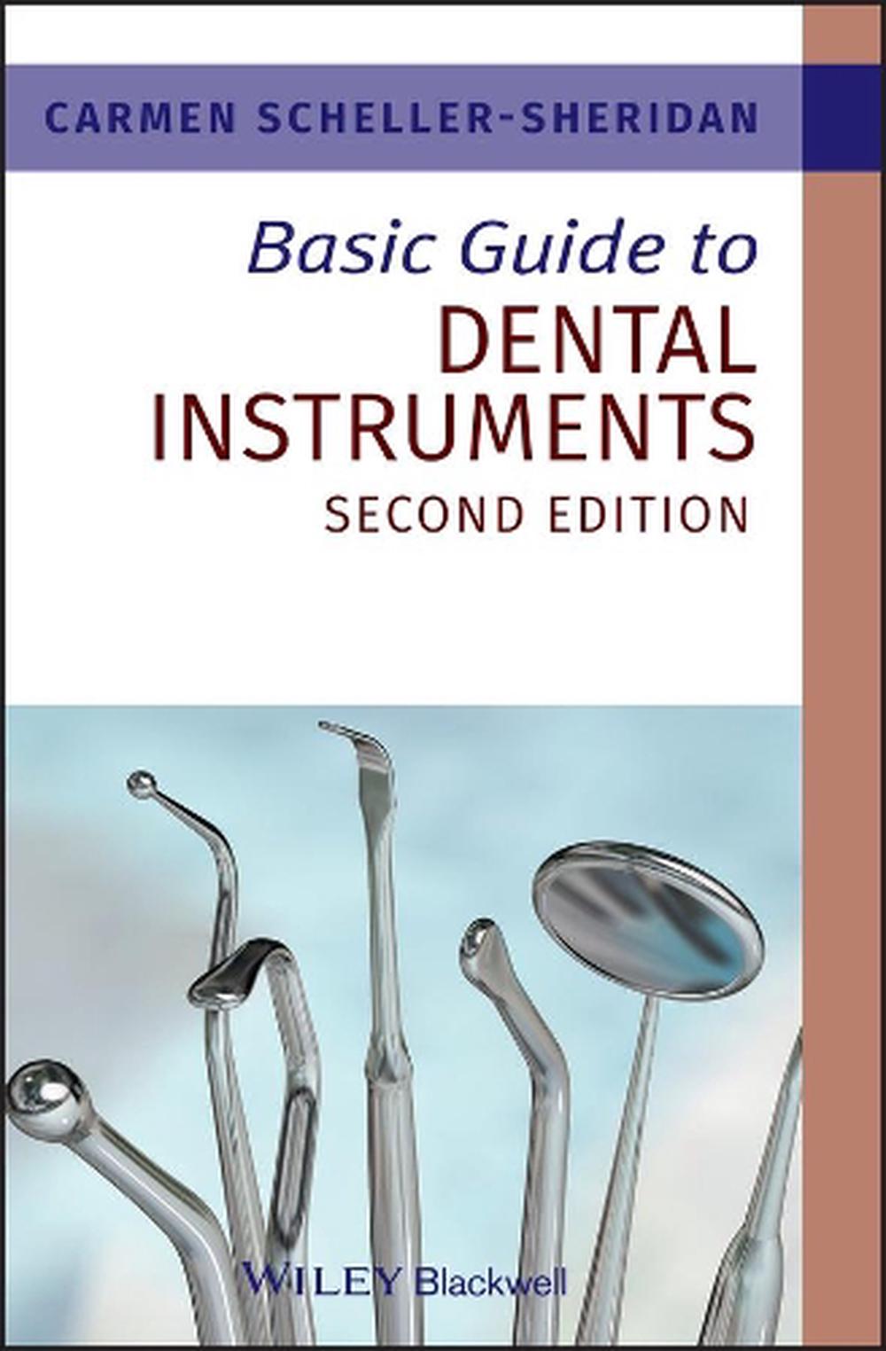 basic-guide-to-dental-instruments-by-carmen-scheller-sheridan