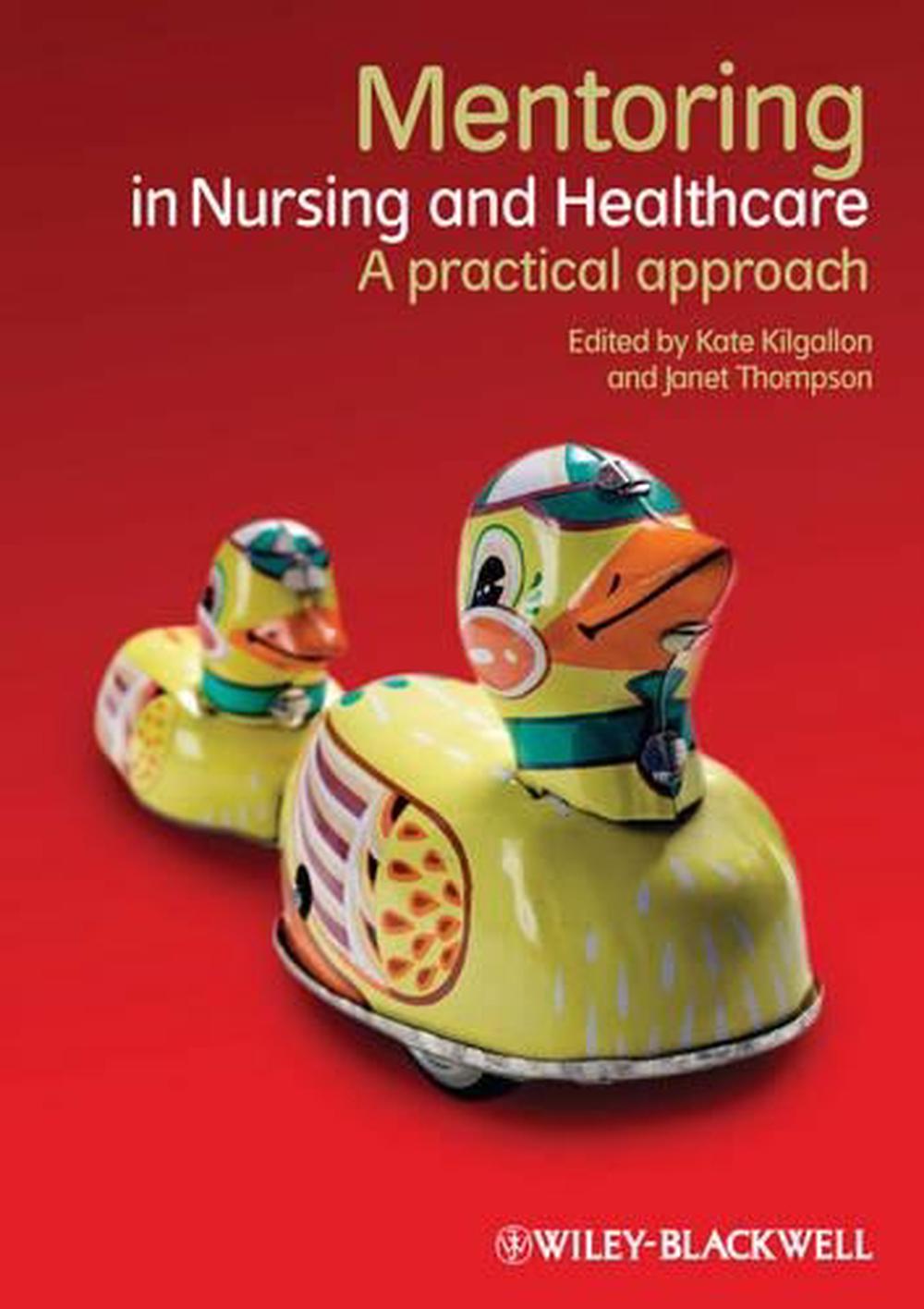 Mentoring in Nursing and Healthcare, 1st Edition, 9781444336542