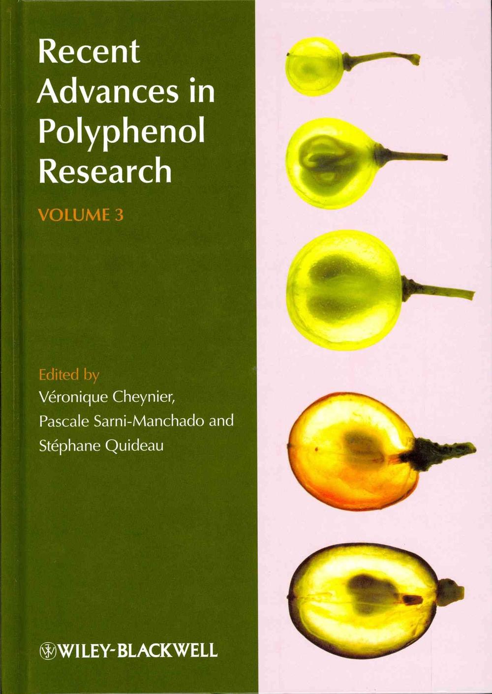 Recent Advances in Polyphenol Research, Volume 3, Volume 3 Edition, 9781444337464