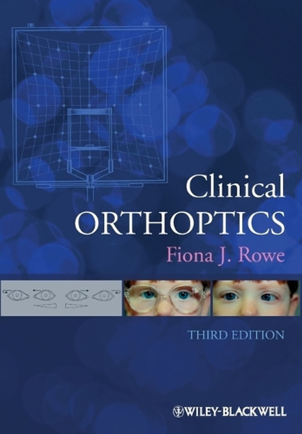 Clinical Orthoptics, 3rd Edition by Fiona J. Rowe - ISBN: 9781444339345