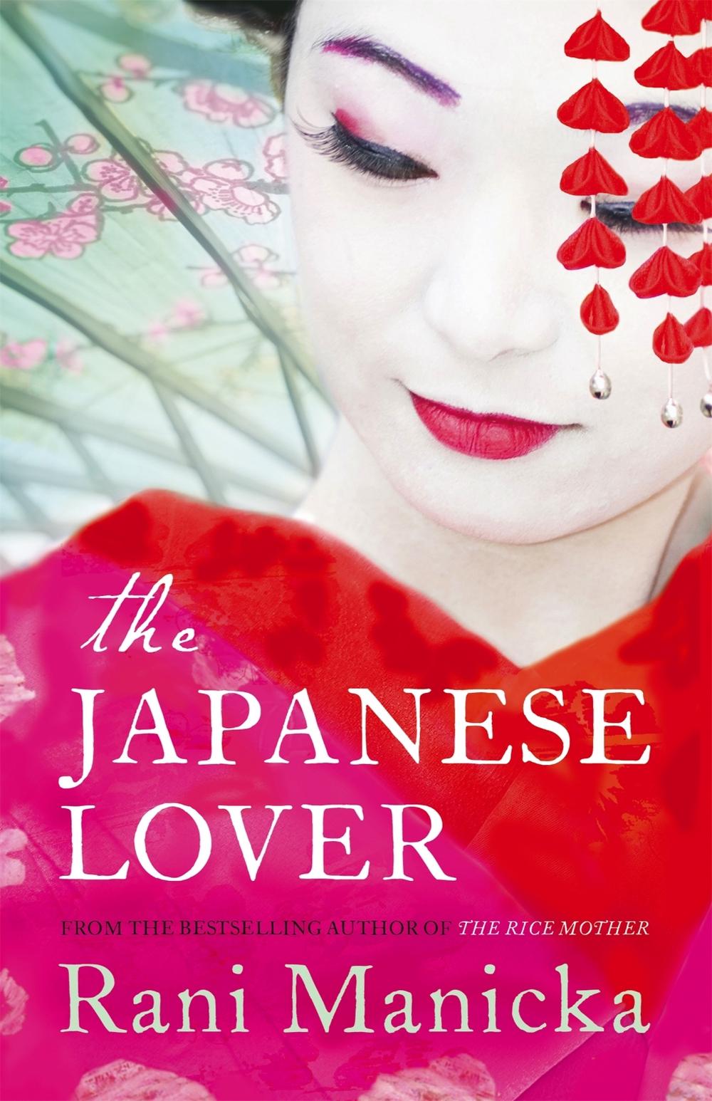 The Japanese Lover by Rani Manicka - ISBN: 9781444700329