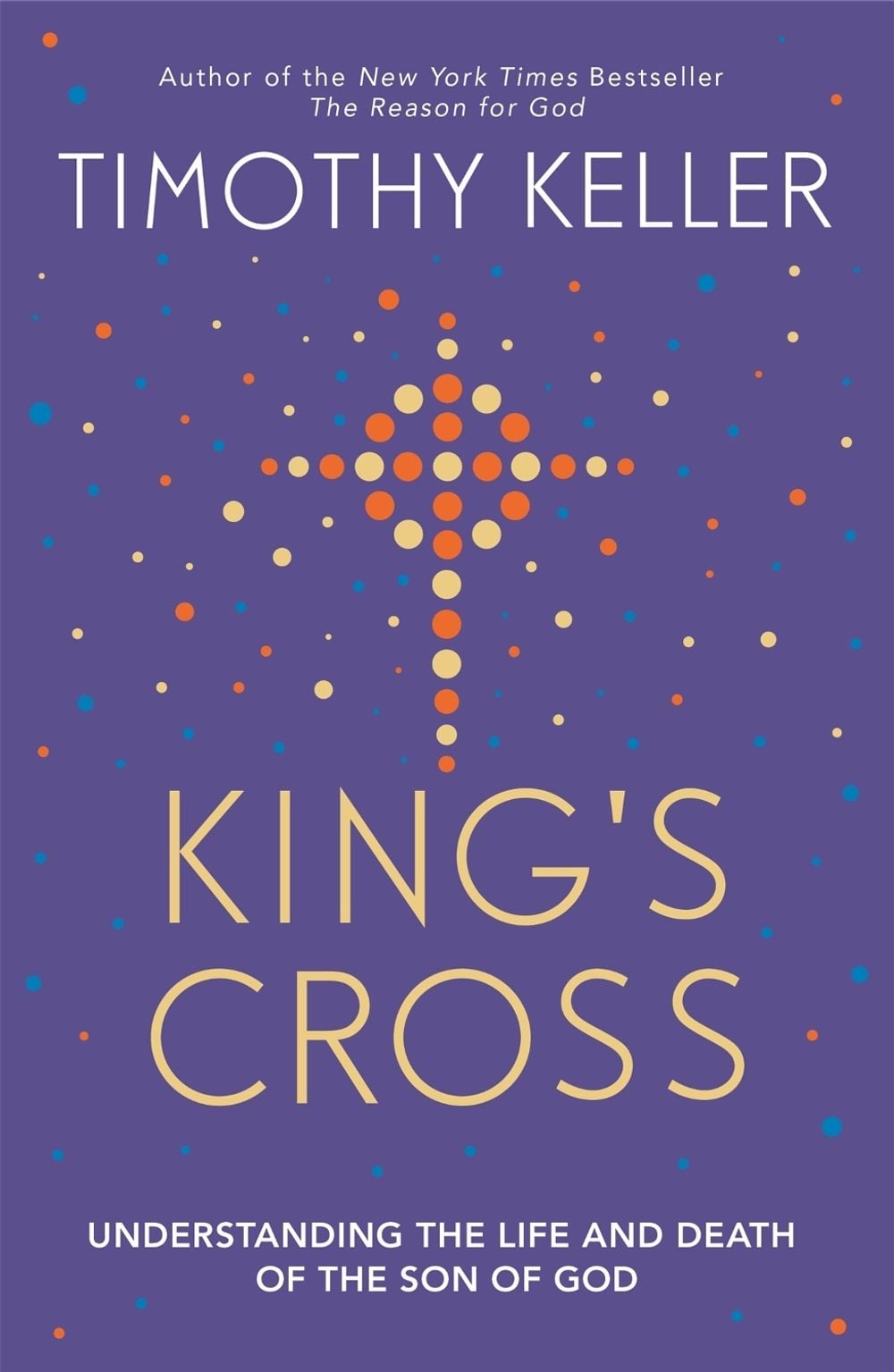 King's Cross by Timothy Keller - ISBN: 9781444702149