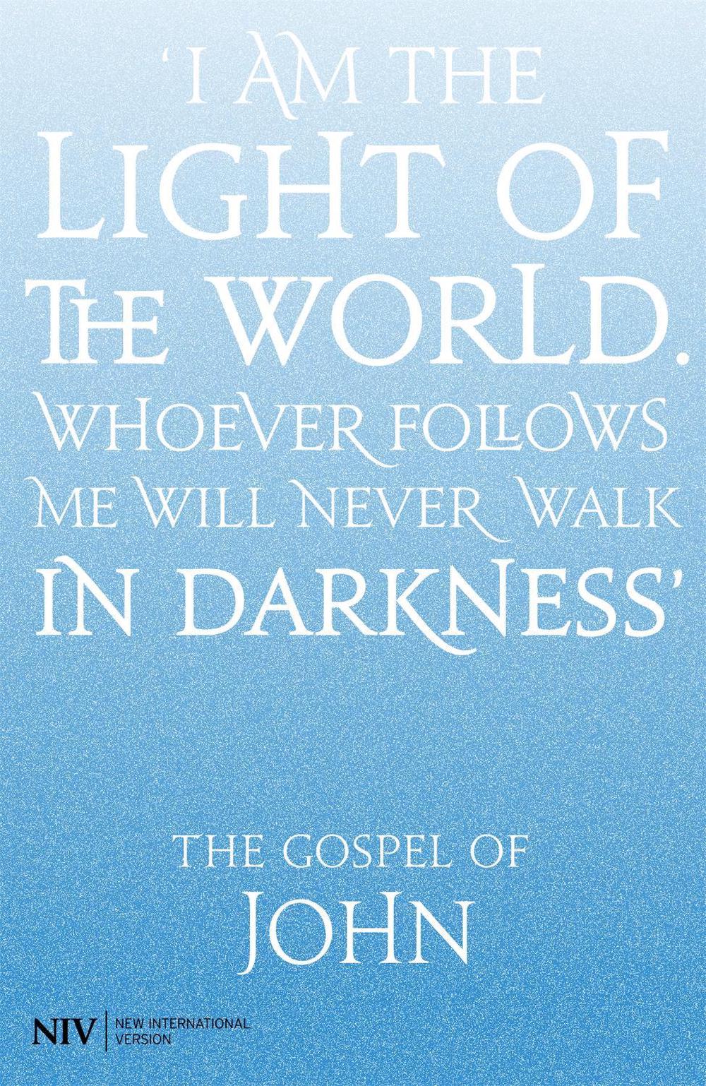 NIV Gospel of John by New International Version - ISBN: 9781444702880