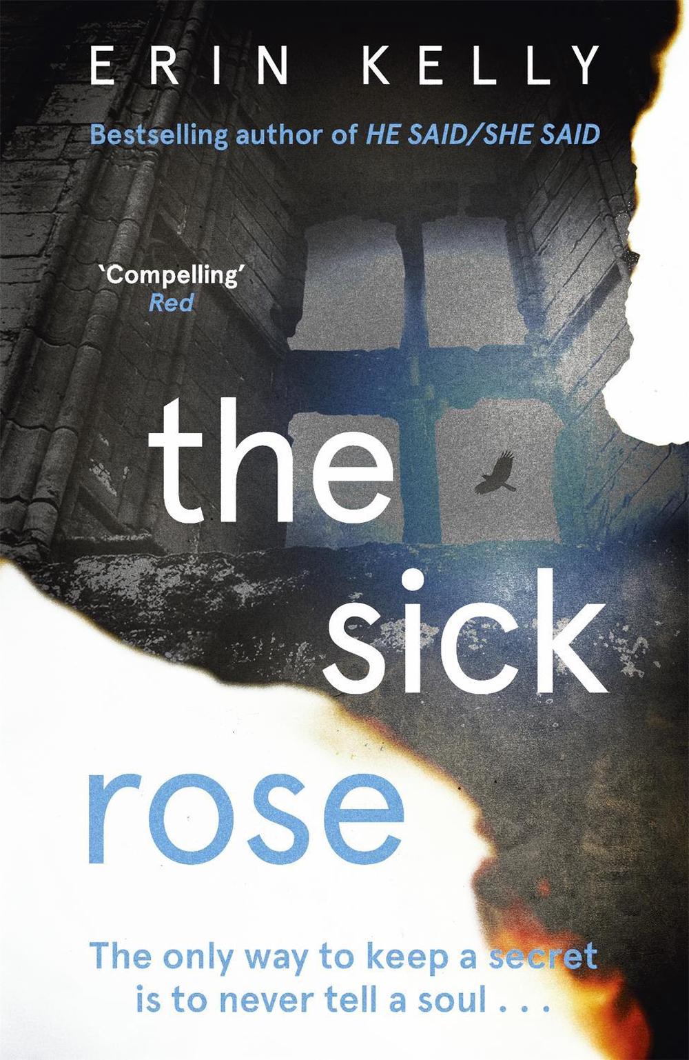 The Sick Rose by Erin Kelly - ISBN: 9781444703856