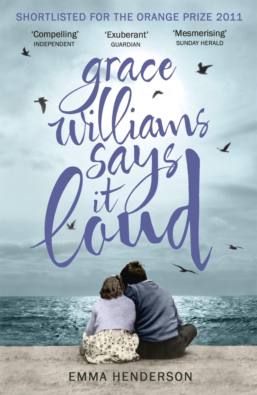 Grace Williams Says It Loud, 9781444704013