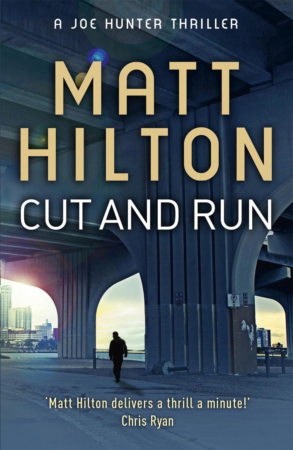 Cut and Run by Matt Hilton - ISBN: 9781444705362