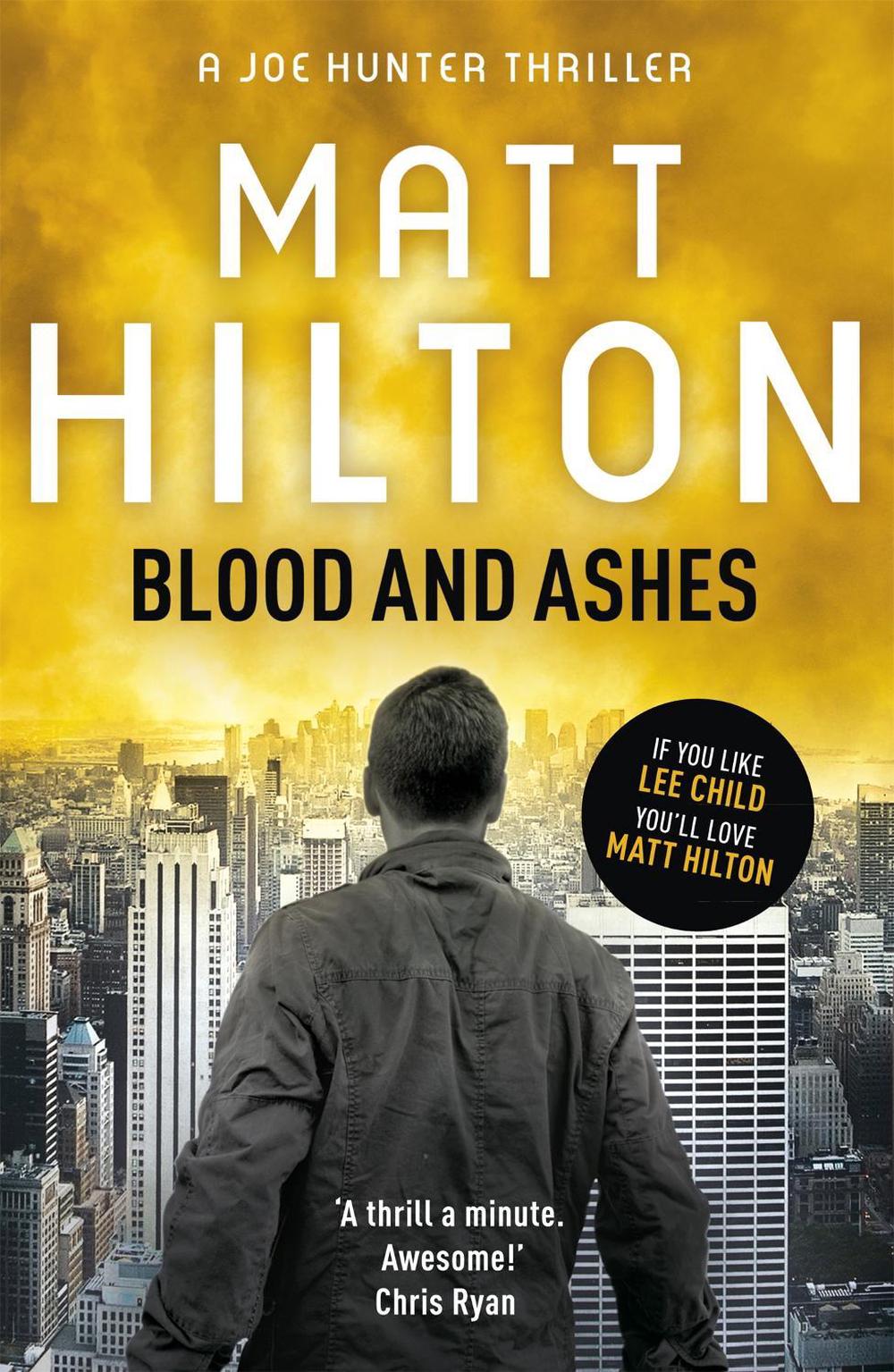 Blood and Ashes by Matt Hilton - ISBN: 9781444705379