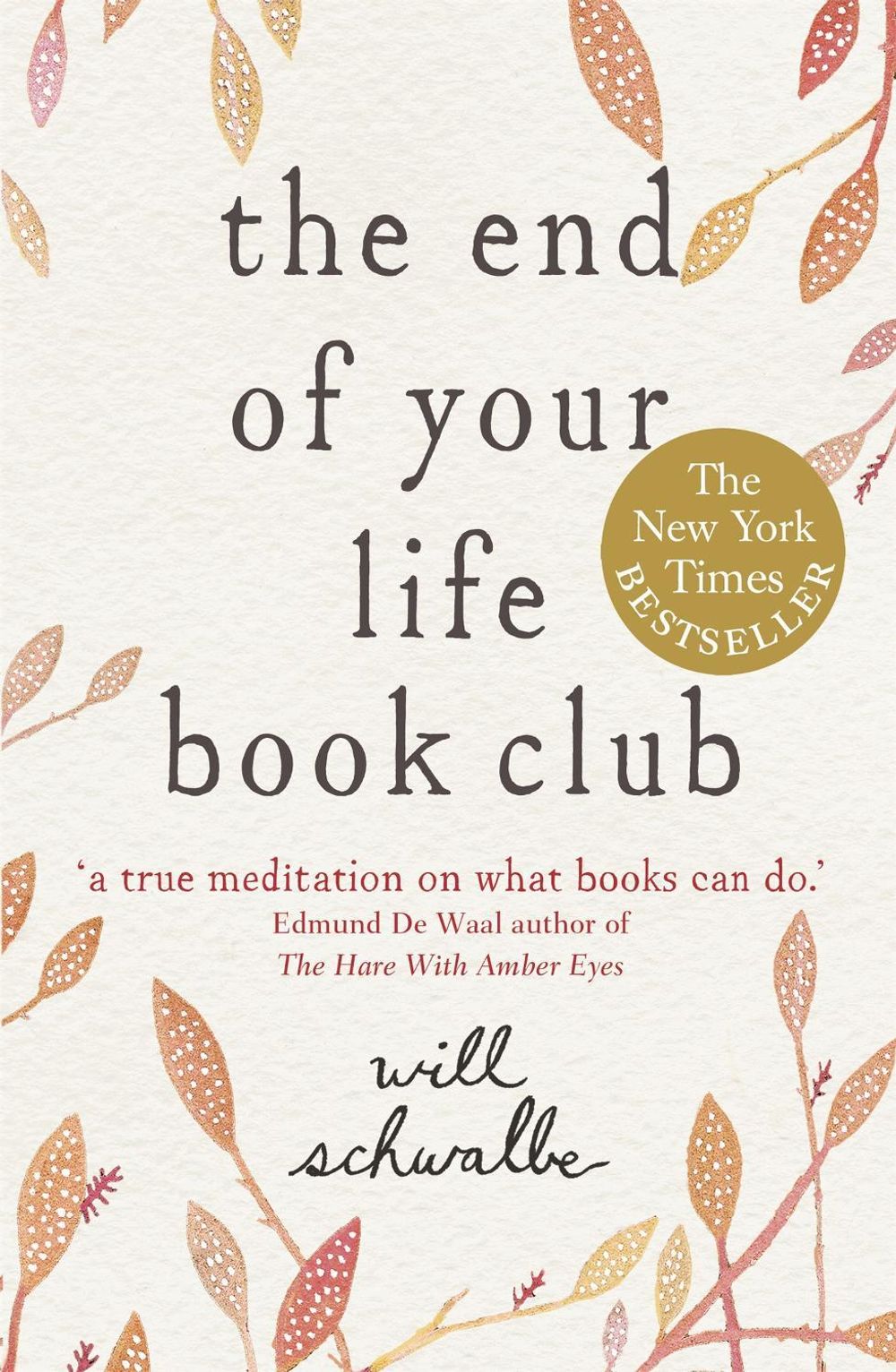 The End of Your Life Book Club by Will Schwalbe - ISBN: 9781444706383