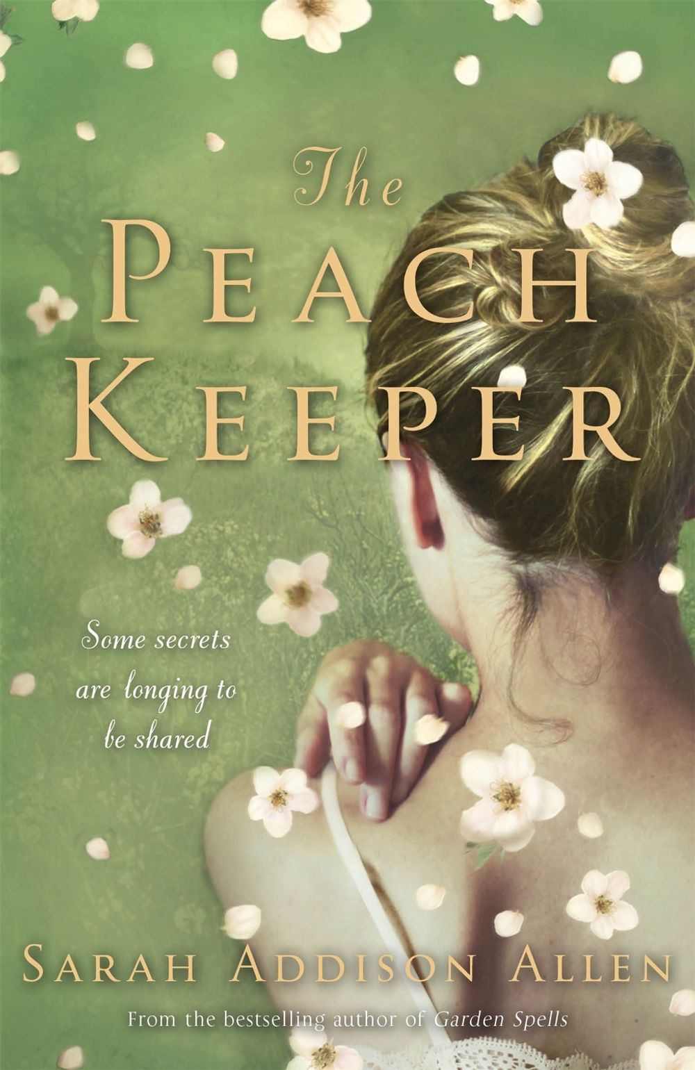 The Peach Keeper by Sarah Addison Allen - ISBN: 9781444706673