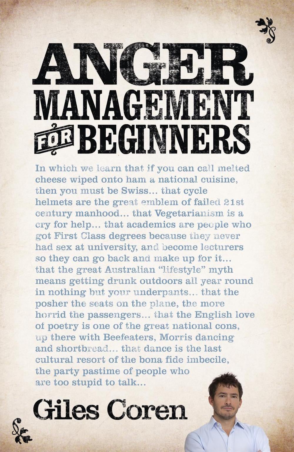 Anger Management (for Beginners) by Giles Coren - ISBN: 9781444706888