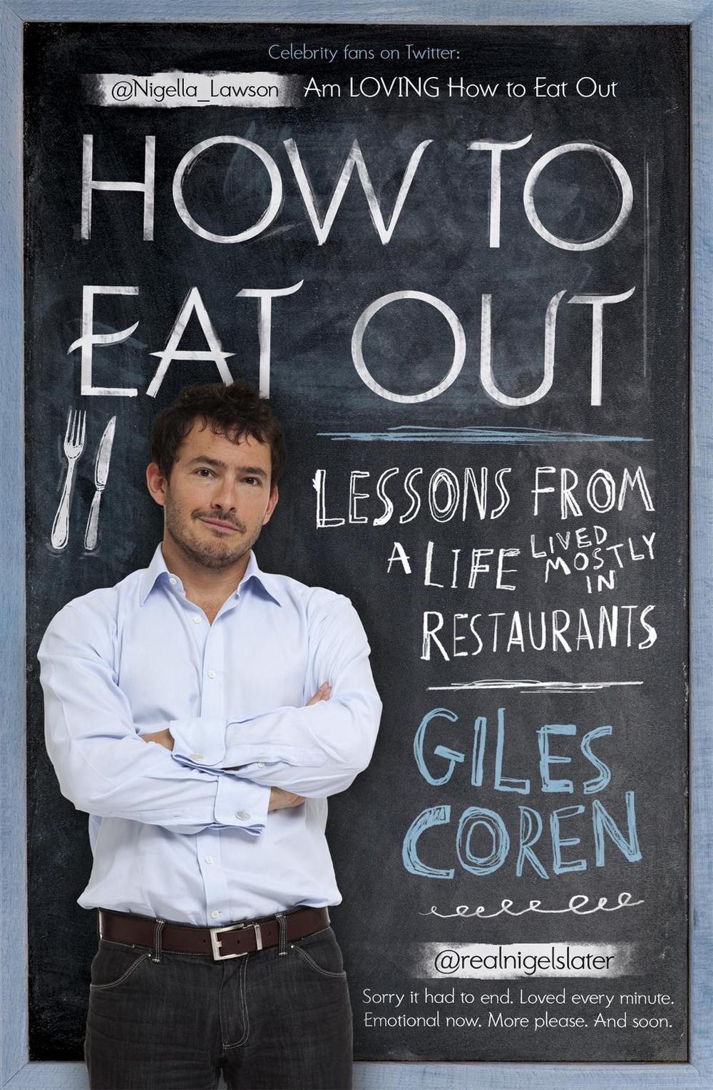 How to Eat Out by Giles Coren - ISBN: 9781444706925