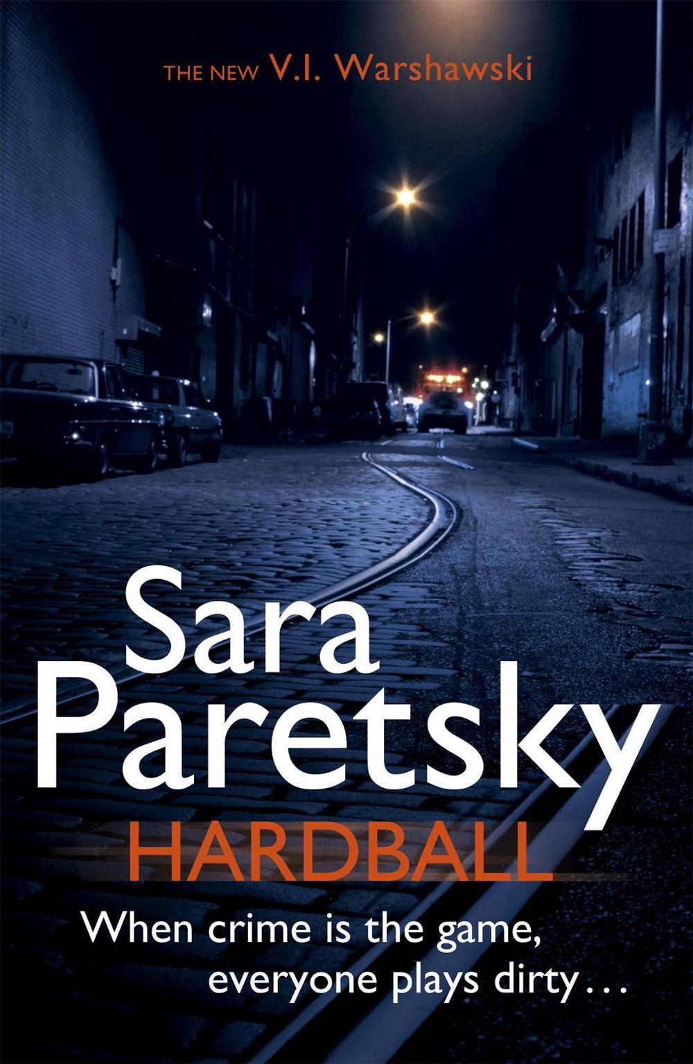 Hardball by Sara Paretsky - ISBN: 9781444707113