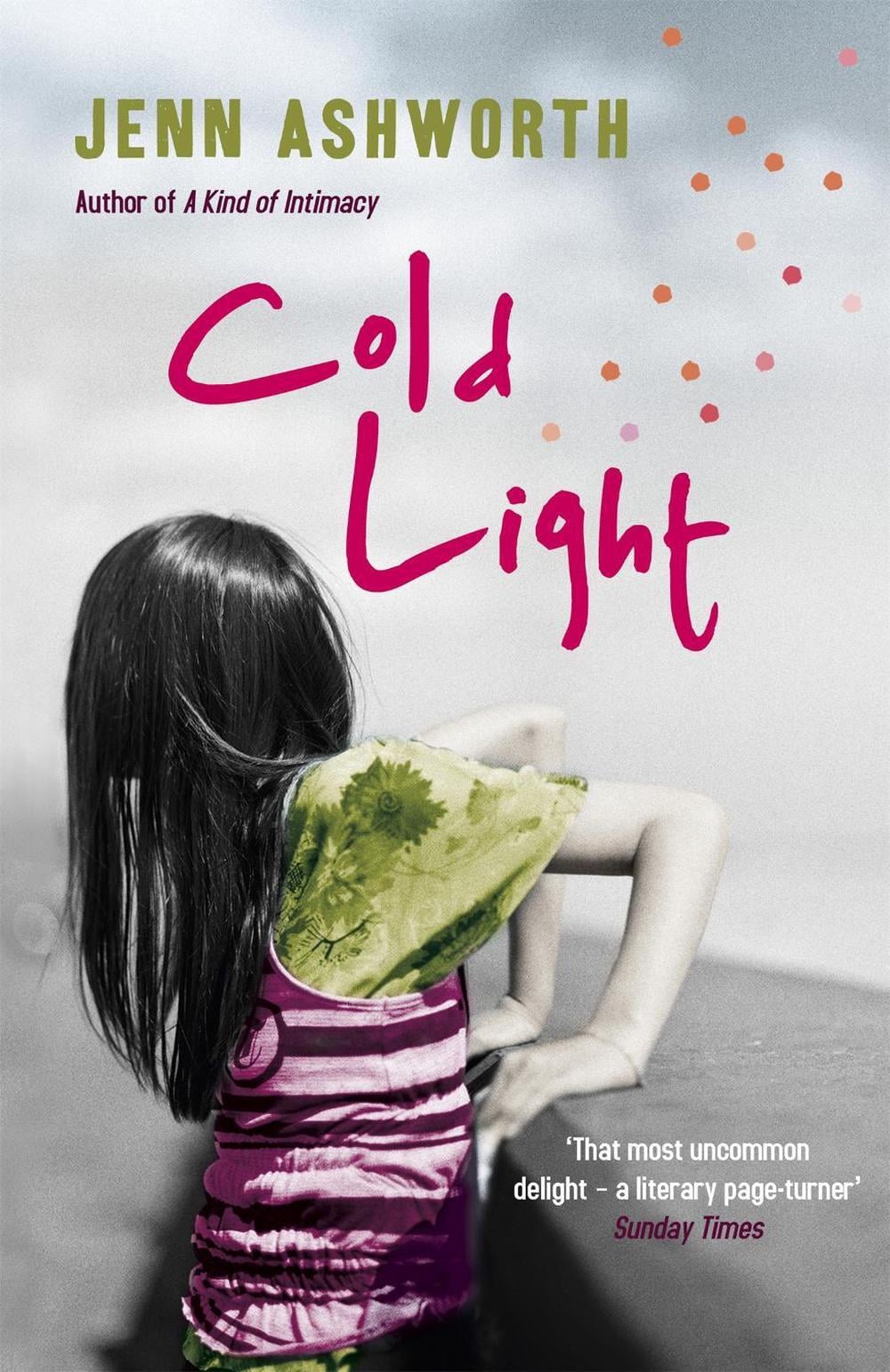 Cold Light by Jenn Ashworth - ISBN: 9781444707762
