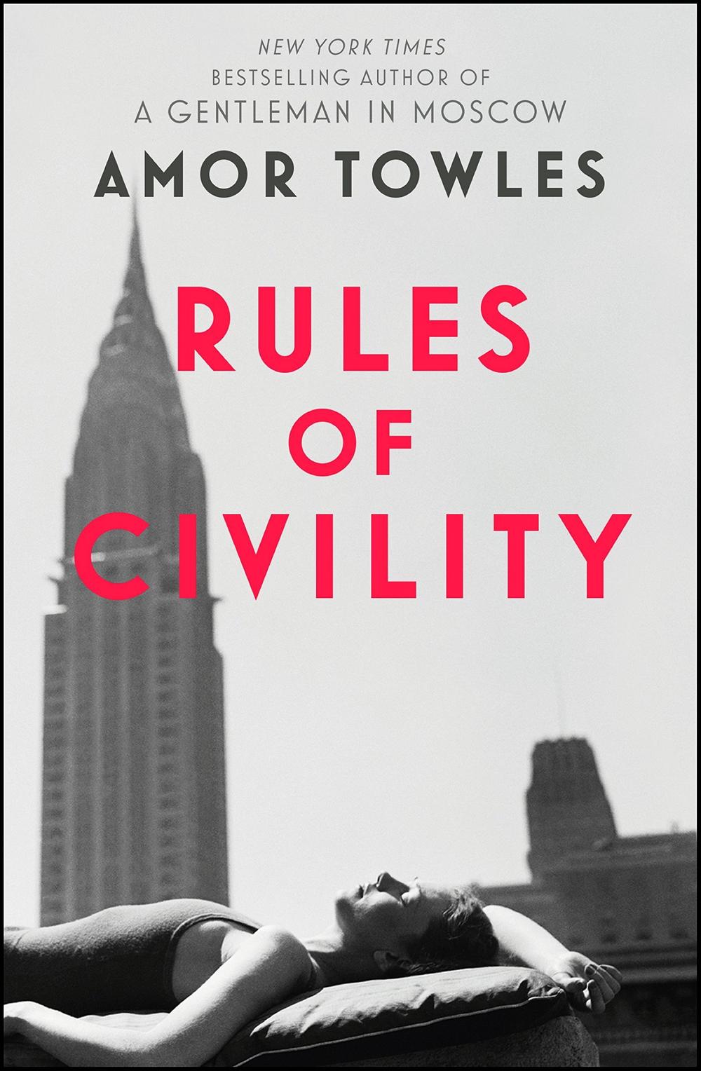 book reviews of rules of civility by amor towles