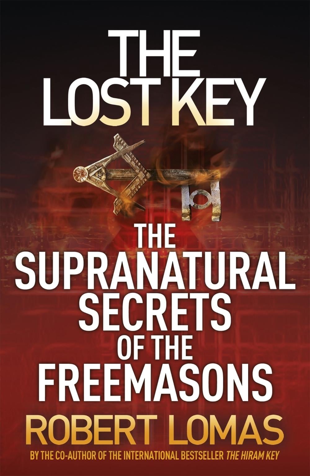 The Lost Key by Robert Lomas - ISBN: 9781444710618