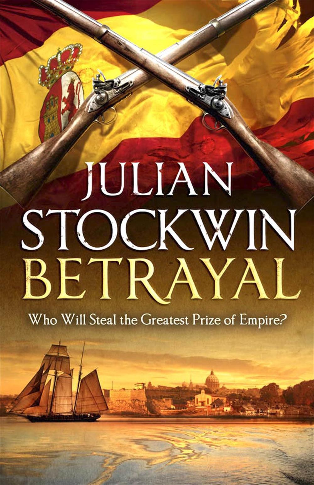 Betrayal by Julian Stockwin - ISBN: 9781444712025