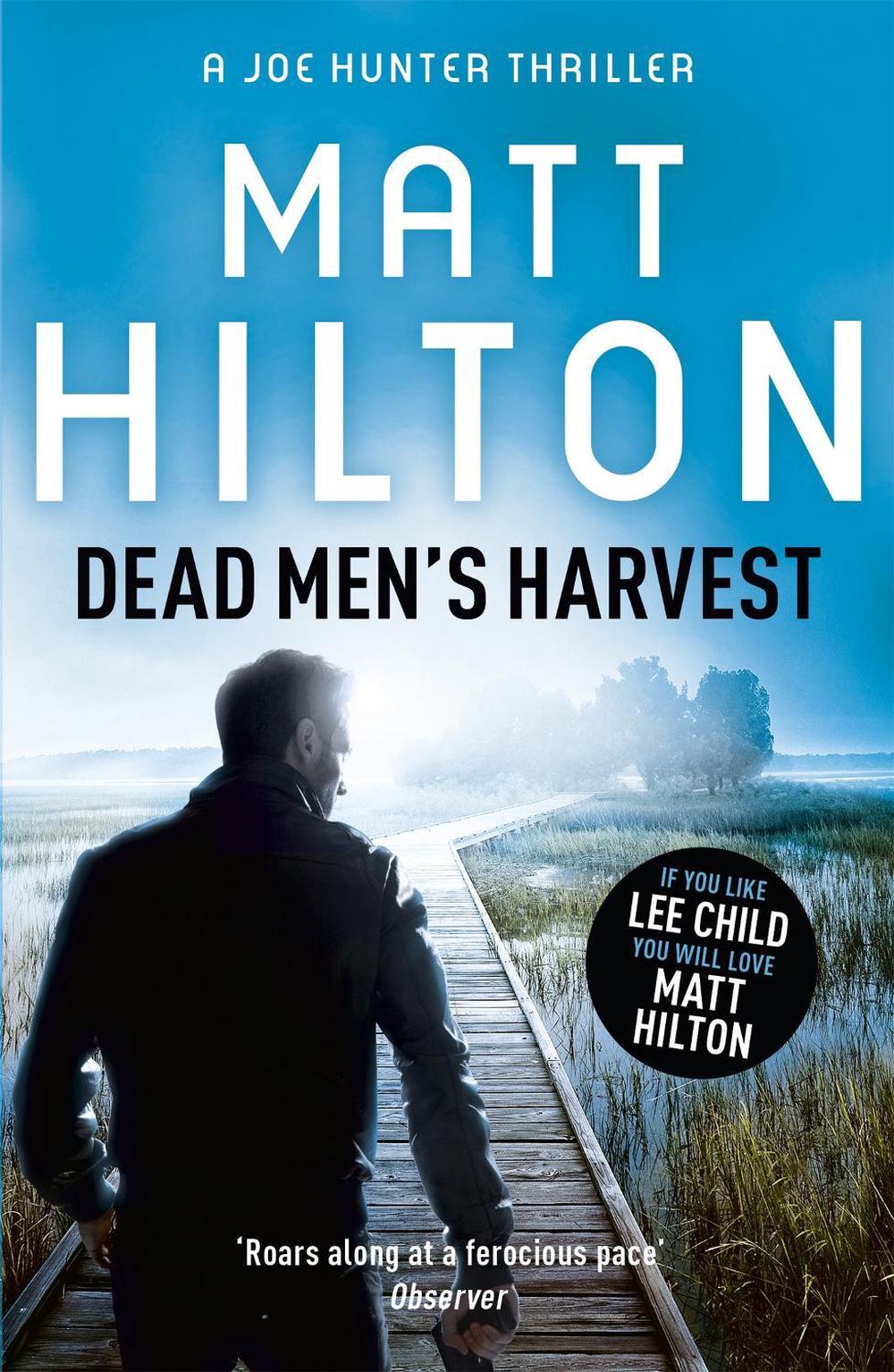 Dead Men's Harvest by Matt Hilton - ISBN: 9781444712667