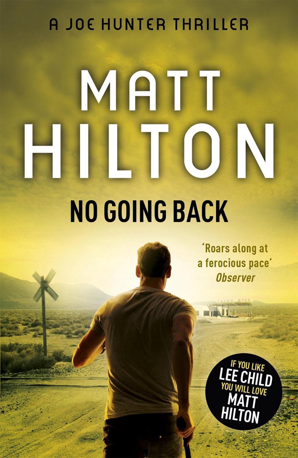 No Going Back by Matt Hilton - ISBN: 9781444712711