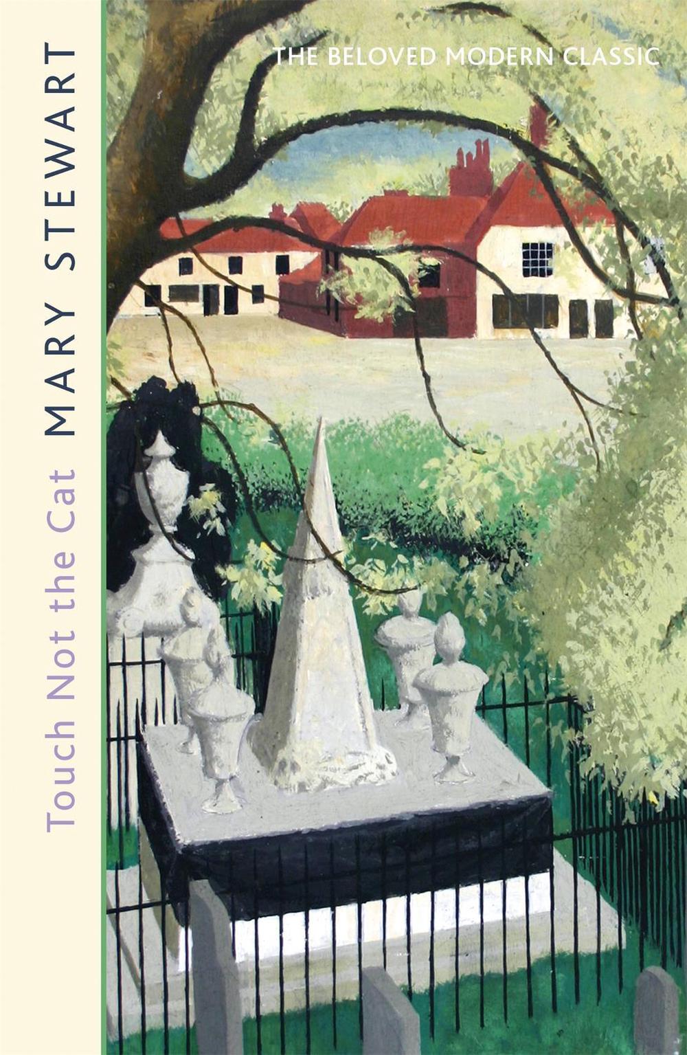 Touch Not the Cat by Mary Stewart - ISBN: 9781444715033