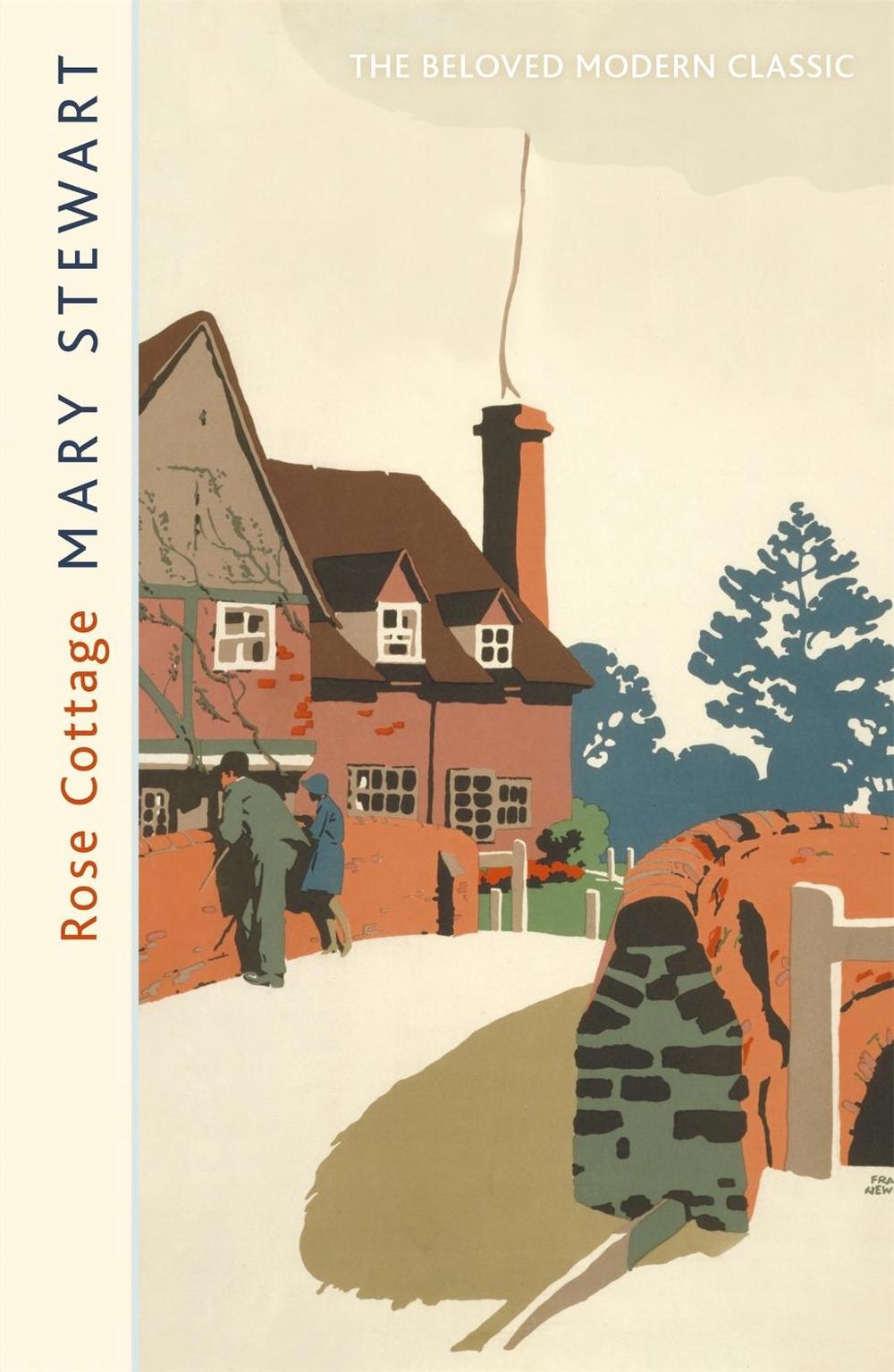 Rose Cottage by Mary Stewart, Paperback, 9781444715095 Buy online at