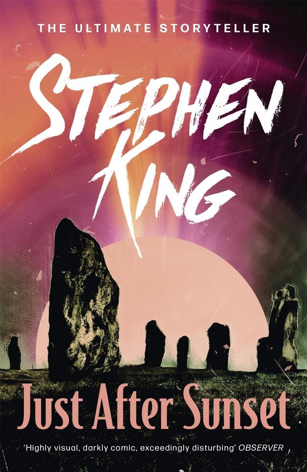 Just After Sunset by Stephen King - ISBN: 9781444723175