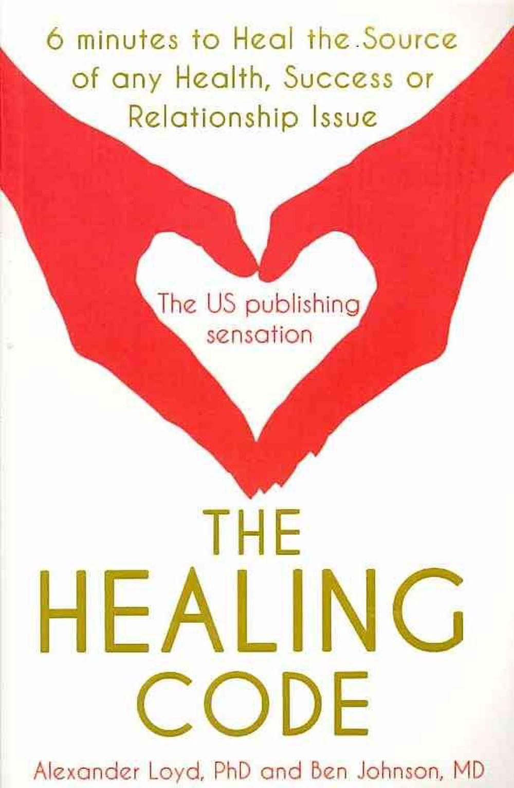 The Healing Code by Alex Loyd, Paperback, 9781444727715 Buy online at