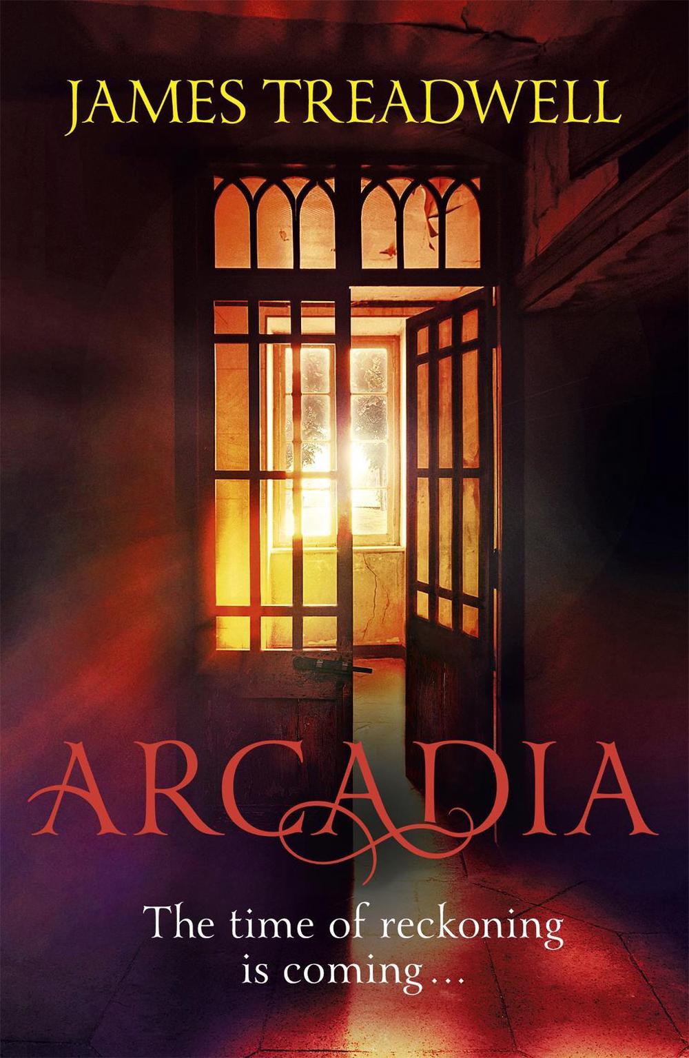 Arcadia by James Treadwell - ISBN: 9781444728590