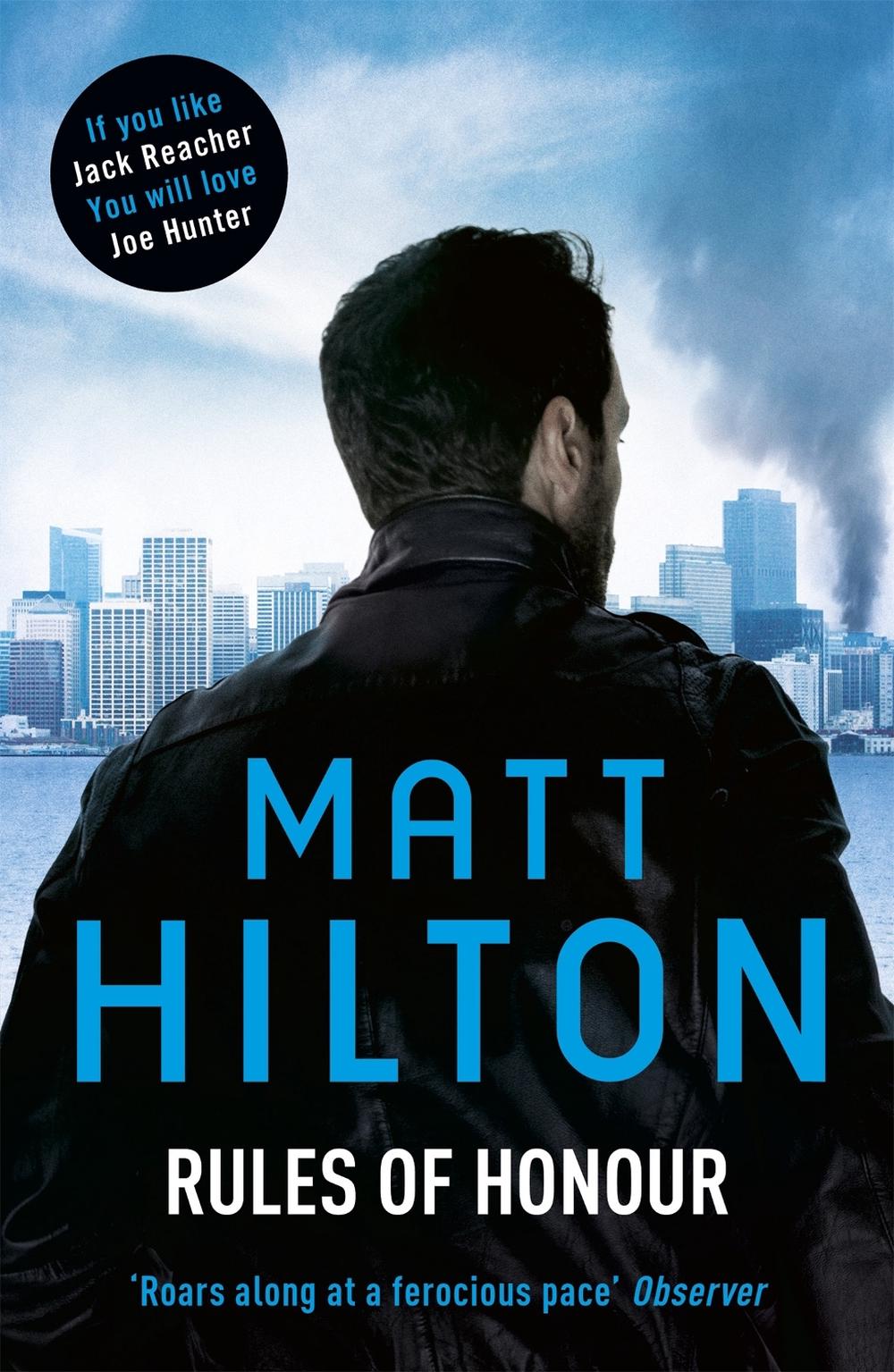 Rules of Honour by Matt Hilton - ISBN: 9781444728736