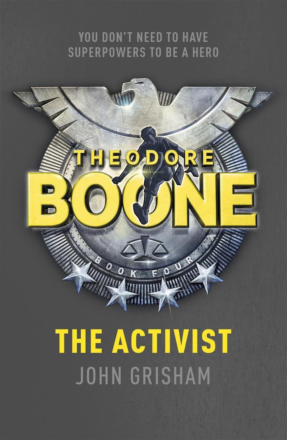 Theodore Boone: The Activist by John Grisham - ISBN: 9781444728958