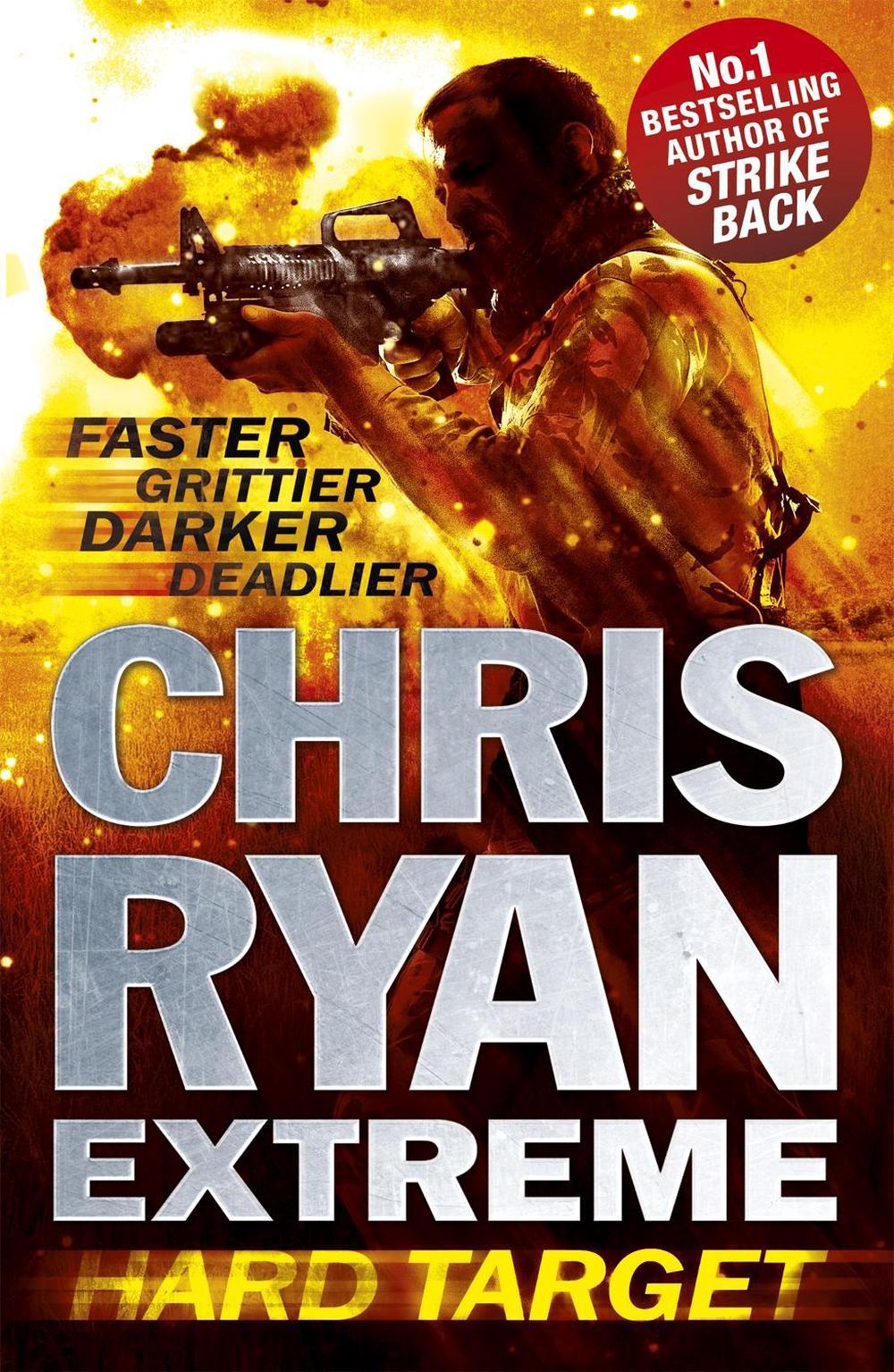 Chris Ryan Extreme: Hard Target, 9781444729467