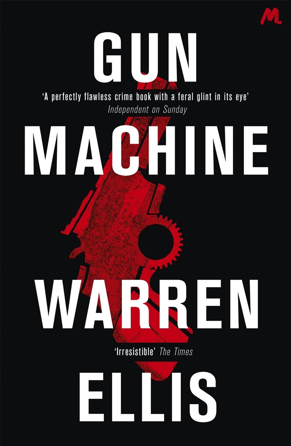 Gun Machine by Warren Ellis - ISBN: 9781444730661