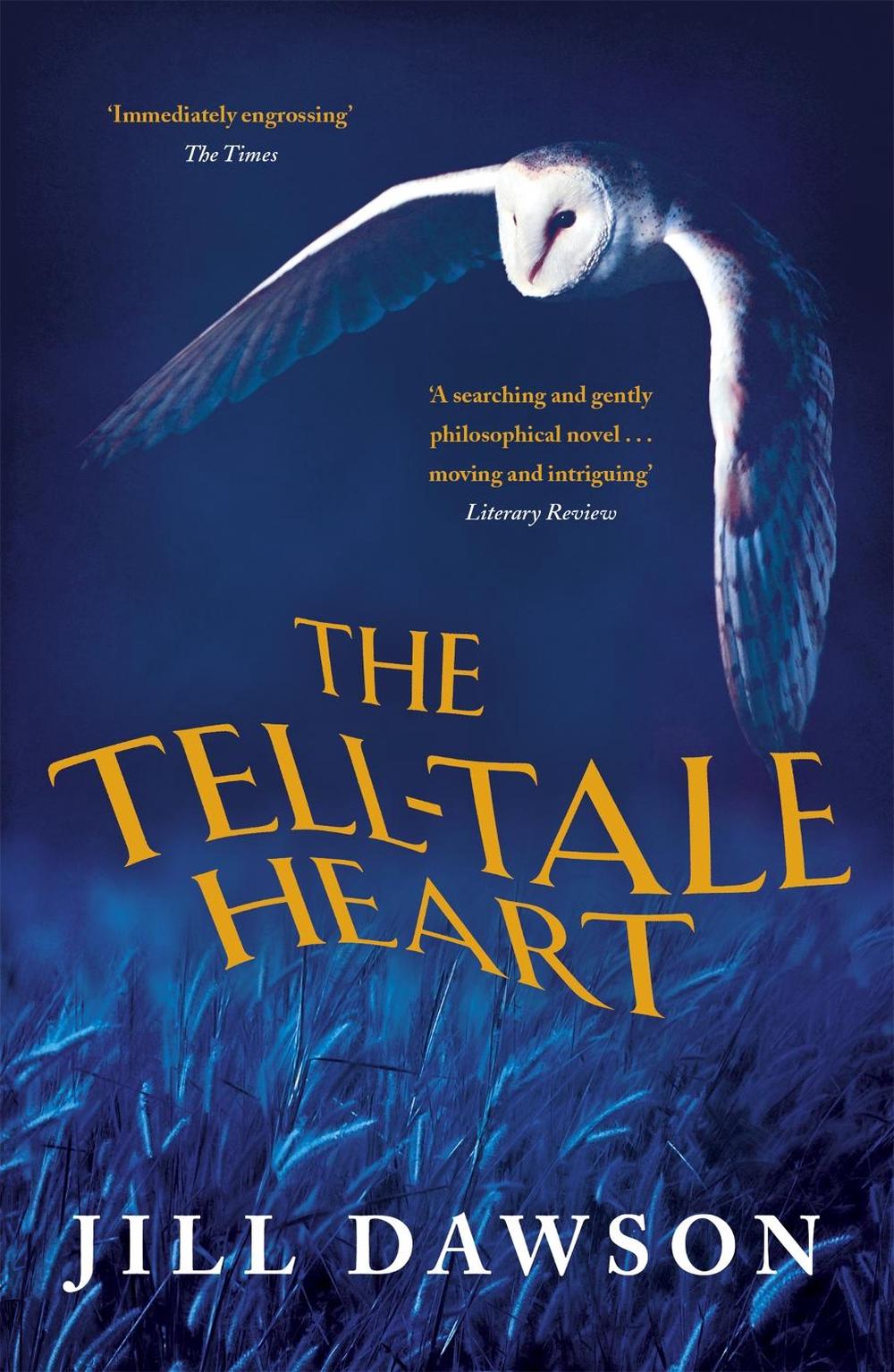 The Tell-Tale Heart by Jill Dawson - ISBN: 9781444731088
