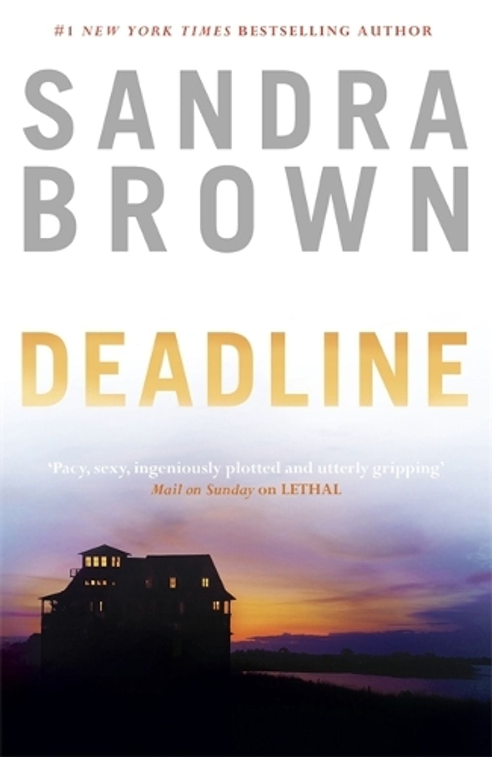 Deadline by Sandra Brown - ISBN: 9781444732177