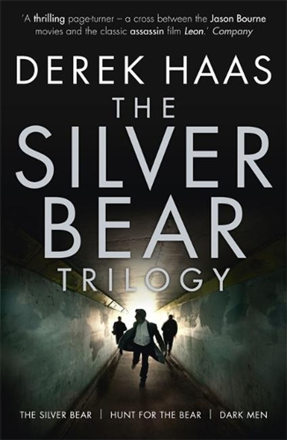 The Silver Bear Trilogy by Derek Haas - ISBN: 9781444732399