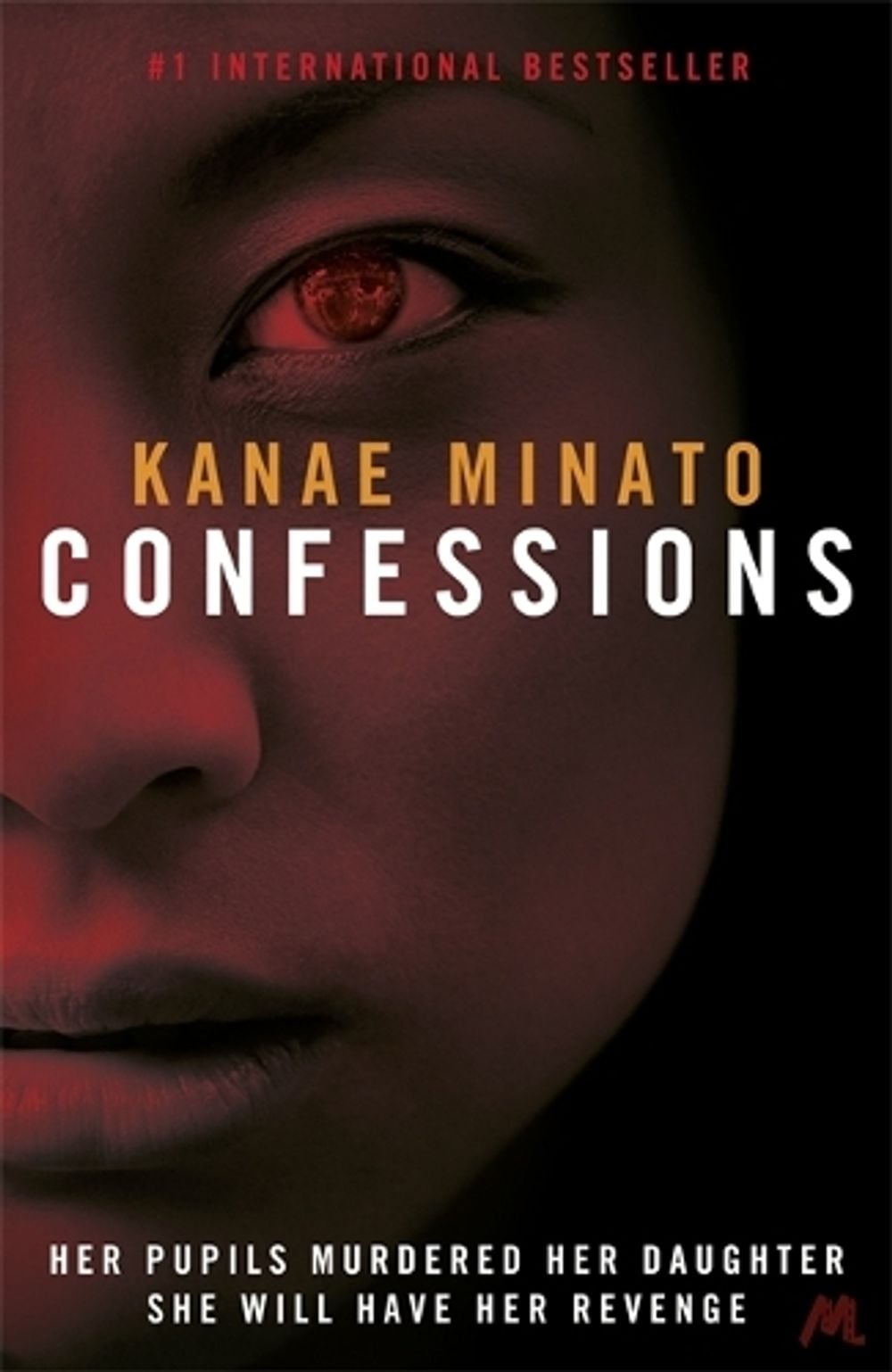 Confessions by Kanae Minato - ISBN: 9781444732450