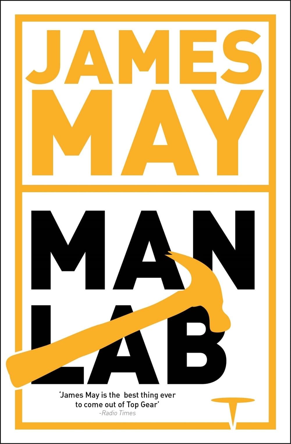 James May's Man Lab by James May - ISBN: 9781444736328